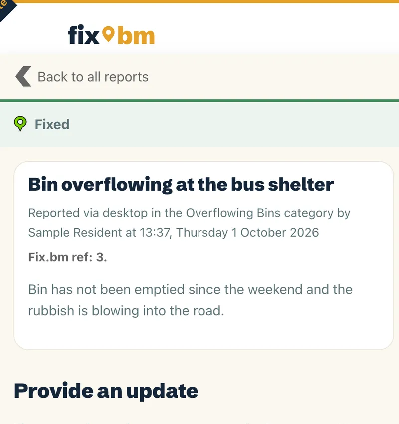A sample report marked Fixed: Bin overflowing at the bus shelter